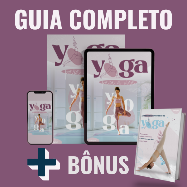 Guia completo Yoga Para a Vida Mais Bônus